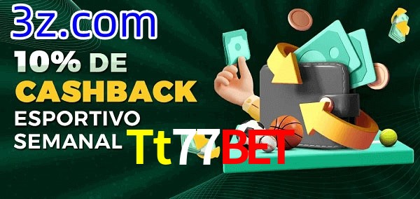 10% de bônus de cashback na Tt77Bet